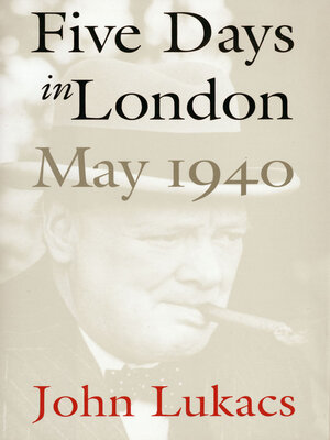 cover image of Five Days in London, May 1940